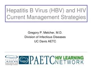 Hepatitis B Virus (HBV) and HIV Current Management Strategies