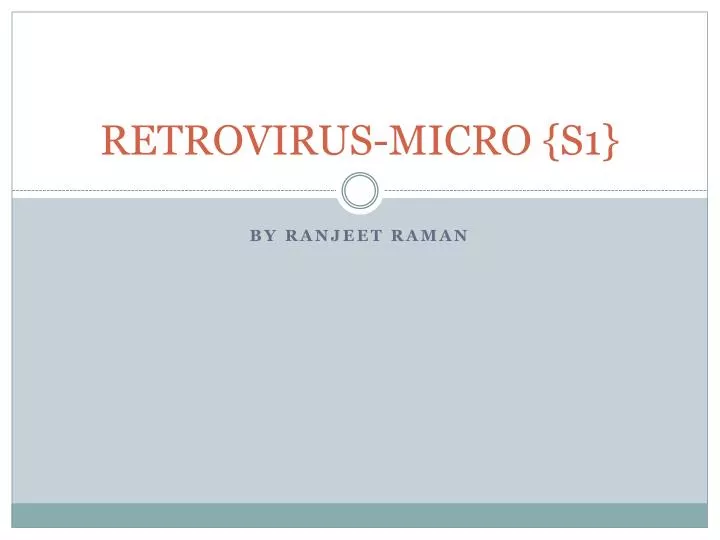 retrovirus micro s1
