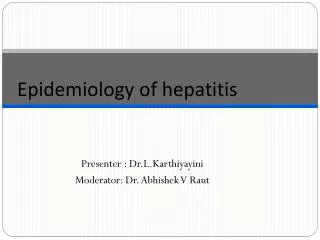 Epidemiology of hepatitis