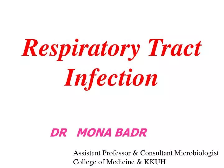 PPT - Respiratory Tract Infection PowerPoint Presentation, Free ...