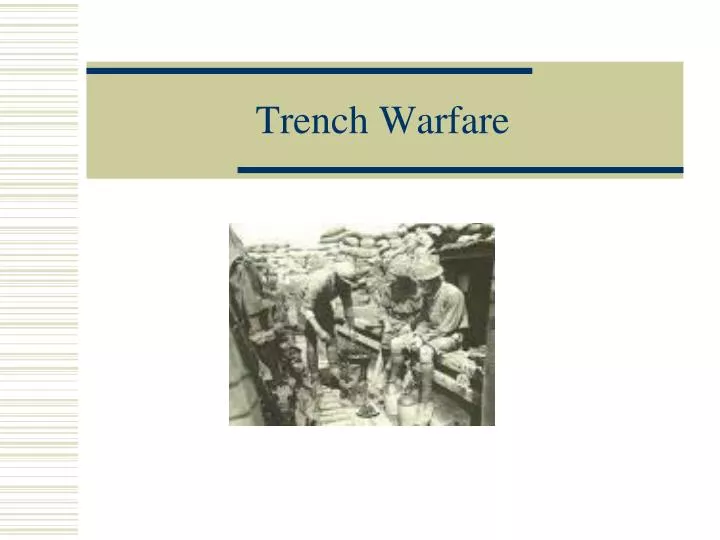 trench warfare