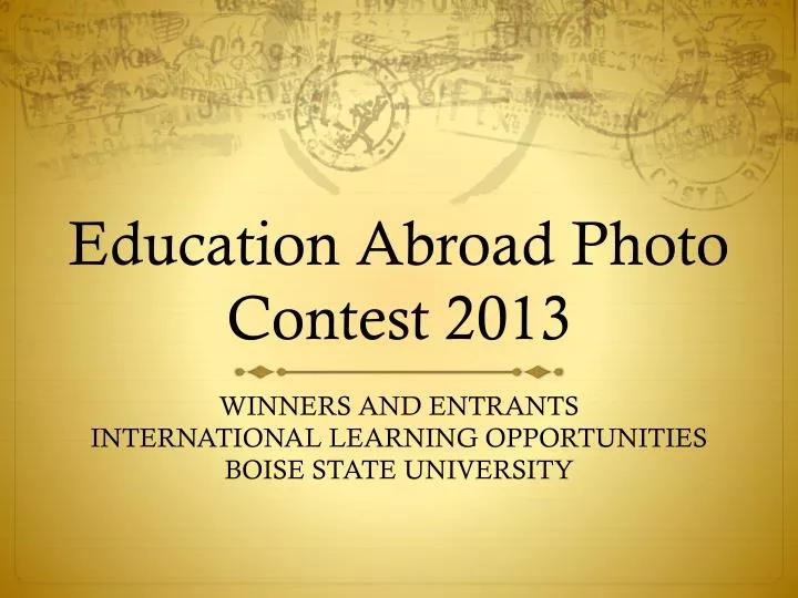 education abroad photo contest 2013