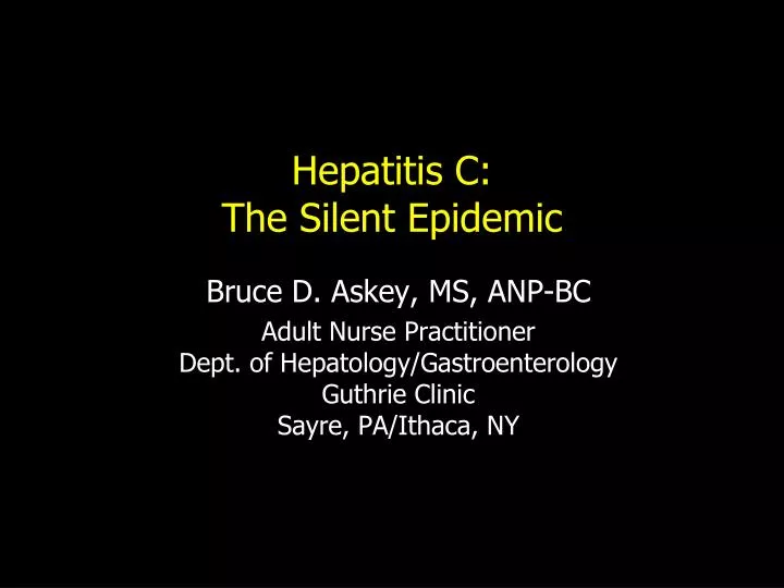 hepatitis c the silent epidemic