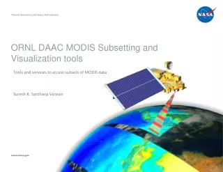 ORNL DAAC MODIS Subsetting and Visualization tools