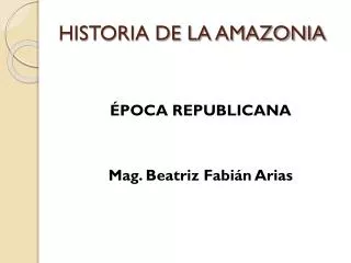 historia de la amazonia