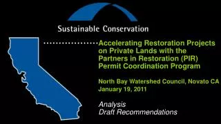 Accelerating Restoration Projects on Private Lands with the Partners in Restoration (PIR)
