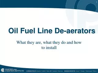 Oil Fuel Line De-aerators