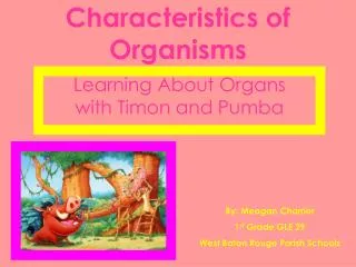Characteristics of Organisms