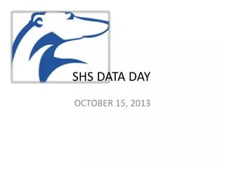 SHS DATA DAY