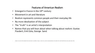 Features of American Realism