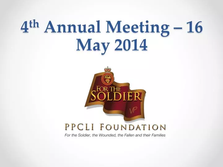 4 th annual meeting 16 may 2014