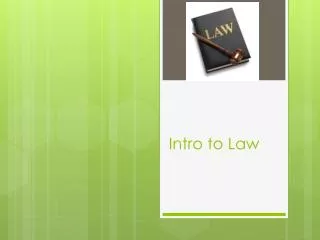Intro to Law