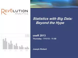 Statistics with Big Data: Beyond the Hype