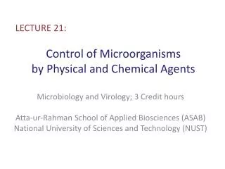 Control of Microorganisms by Physical and Chemical Agents