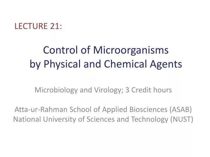 control of microorganisms by physical and chemical agents