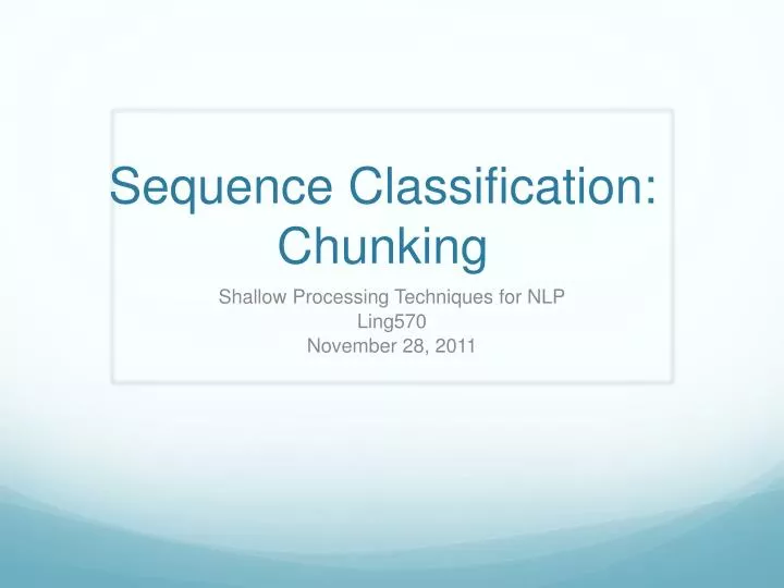 sequence classification chunking