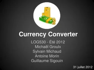 31 juillet 2012