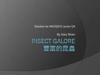 solution for hkoi2010 junior q4 by gary sham