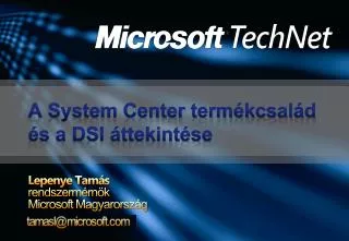 a system center term kcsal d s a dsi ttekint se