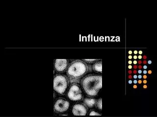 Influenza