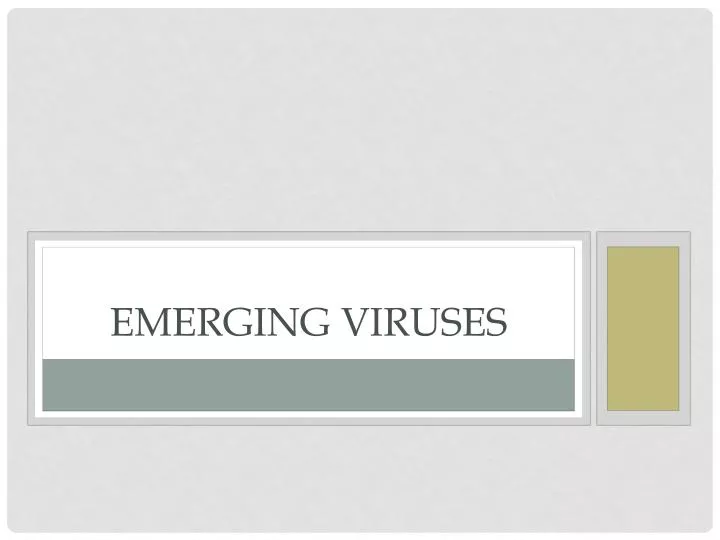 emerging viruses