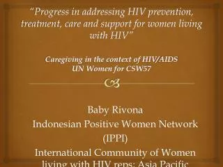 Baby Rivona Indonesian Positive Women Network (IPPI)