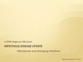 INFECTIOUS DISEASE Update