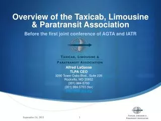 Overview of the Taxicab, Limousine &amp; Paratransit Association