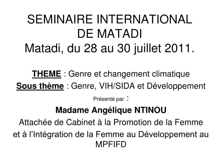 seminaire international de matadi matadi du 28 au 30 juillet 2011