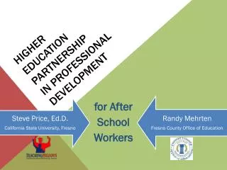 Higher Education Partnership in Professional Development