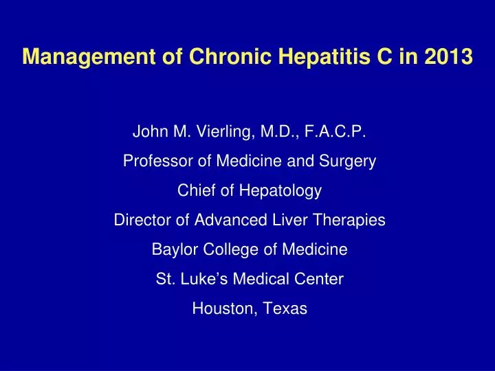 management of chronic hepatitis c in 2013