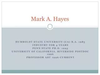 Mark A. Hayes