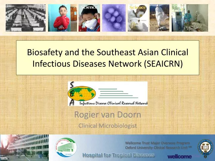 biosafety and the southeast asian clinical infectious diseases network seaicrn