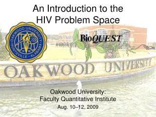 An Introduction to the HIV Problem Space