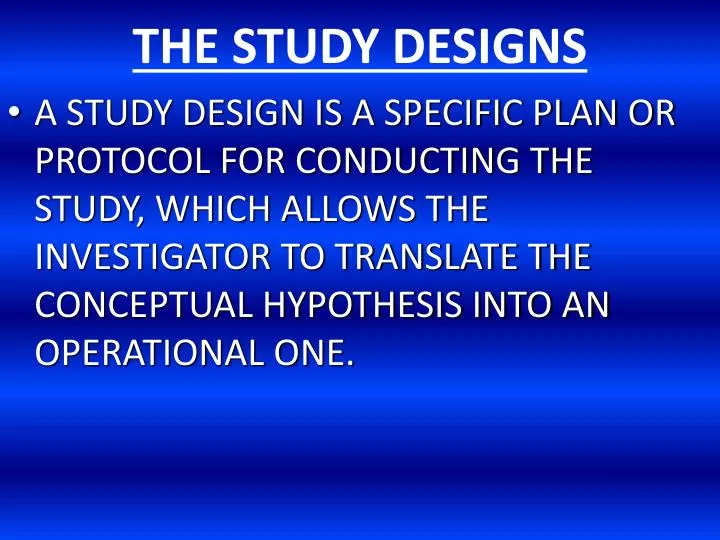 the study designs