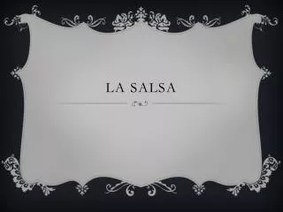 la salsa
