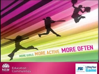 Girls in Sport more girls , more active, more often