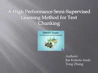 A High Performance Semi-Supervised Learning Method for Text Chunking
