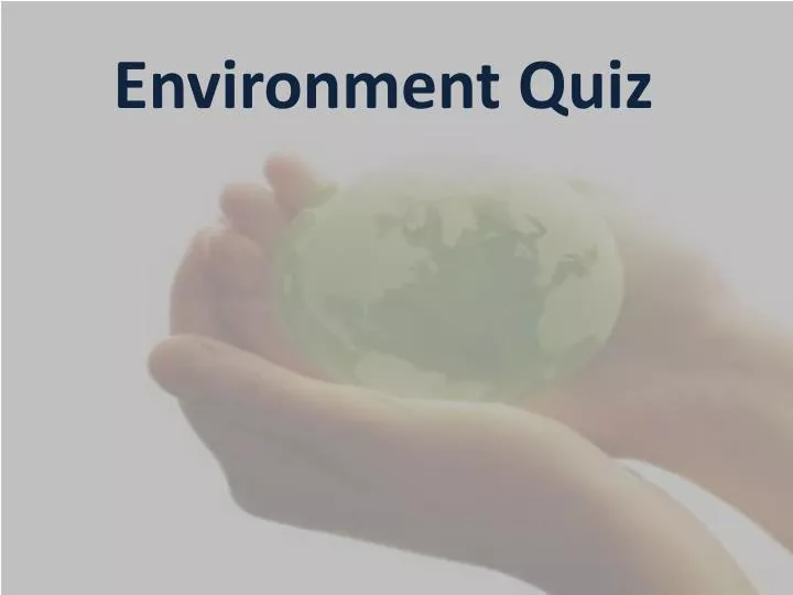 environment quiz