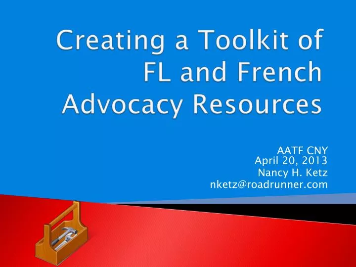 creating a toolkit of fl and french advocacy resources