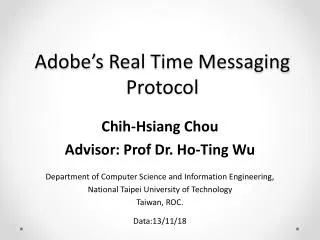 Adobe’s Real Time Messaging Protocol