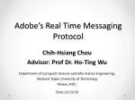 Adobe’s Real Time Messaging Protocol - slide 1