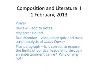 Composition and Literature II 1 February, 2013