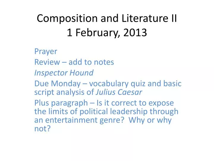 composition and literature ii 1 february 2013
