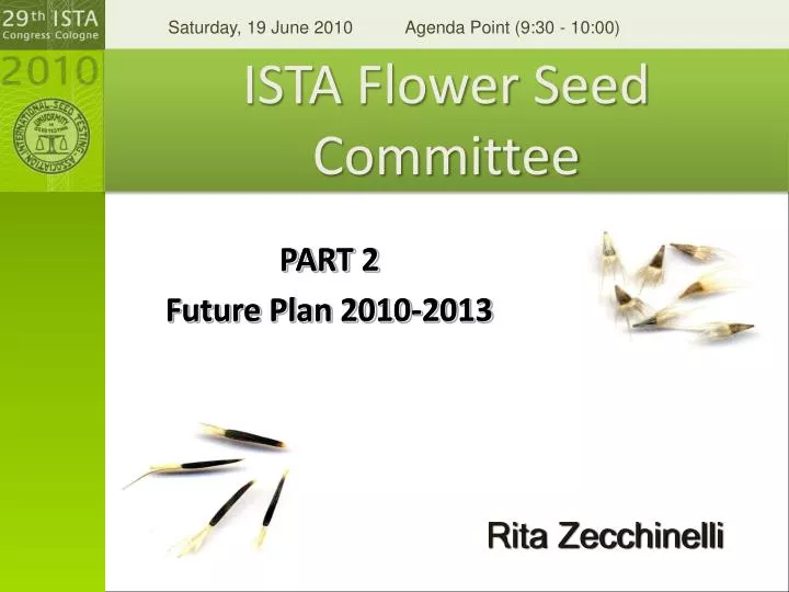ista flower seed committee