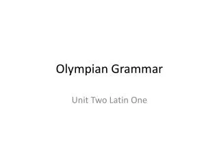 Olympian Grammar