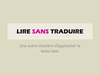 lire sans traduire