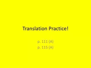 Translation Practice!
