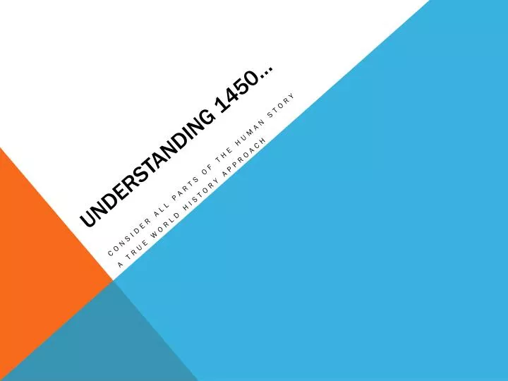 understanding 1450