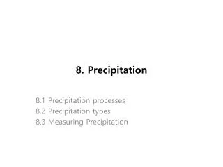 8. Precipitation